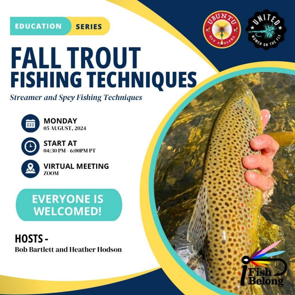 Fall Trout Fishing Techniques iFishiBelong and Fly Fish Instruct Virtual Education