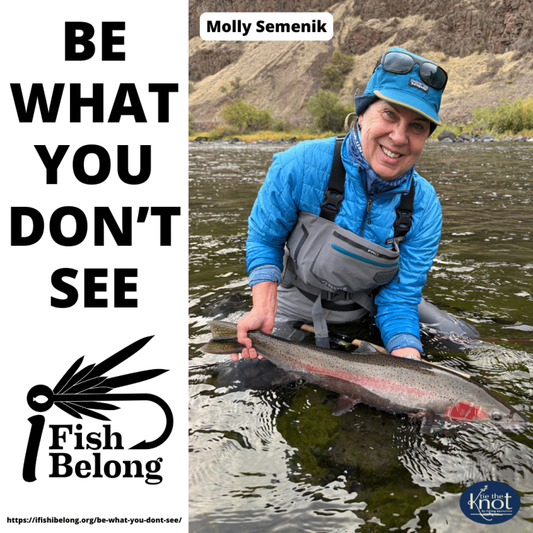 November Be What You Don't See - Molly Semenik Tie the Knot Fly Fishing (1)