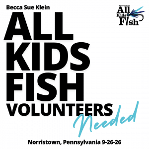 All Kids Fish Volunteers Needed - 1080 x 1080